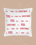 All I Want for Christmas Euro Pillow